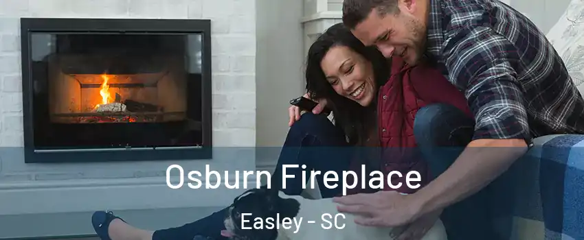  Osburn Fireplace Easley - SC